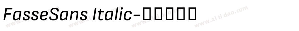 FasseSans Italic字体转换